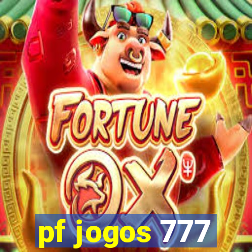 pf jogos 777